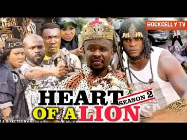 Heart Of A Lion Season 2 - 2019